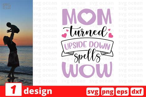 Download Mom Turned Upside Down SVG Cut File Commercial Use
